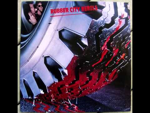 Rubber City Rebels - Young And Dumb - 1980