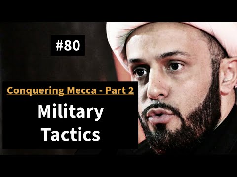 [80] Conquest of Mecca [2] - Tactics and Betrayal | Life of Prophet Muhammad | Sheikh Azhar Nasser
