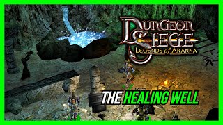 Dungeon Siege Legends of Aranna Modded Playthough The Healing Well