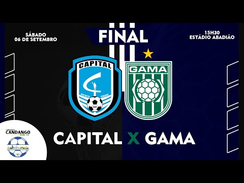 CANDANGÃO SUB-15 2025 - FINAL - CAPITAL X GAMA