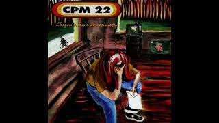 CPM 22 - Ontem