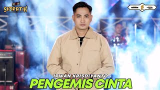 Download lagu PENGEMIS CINTA - IRWAN KRISDIYANTO - SIMPATIK MUSIC mp3 Download lagu PENGEMIS CINTA - IRWAN KRISDIYANTO - SIMPATIK MUSIC mp3