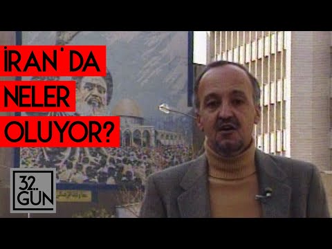 İran'da Neler Oluyor? | 1993 | 32. Gün Arşivi