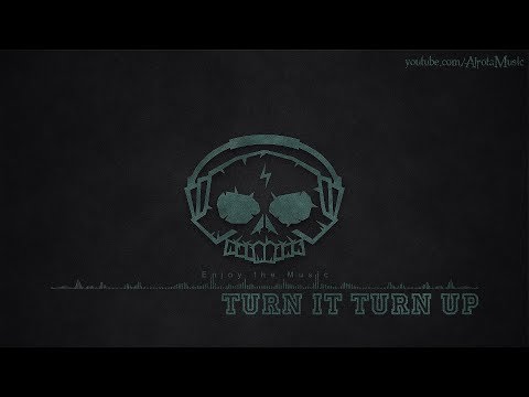 Turn It Turn Up by Martin Hall - [Electro Music]