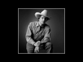 George Strait   The Only Thing I Have Left