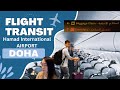 How To Transit At Doha Hamad International Airport Connecting Flight Layover