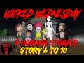 Wicked Wednesday | 5 Amazing Horror Stories | डरावनी कहानियां | خوفناک کہانیاں 