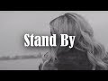 LORYN feat. Rudimental - Stand By (Lyrics)