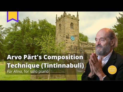 Für Alina (Arvo Pärt) - Composition Technique