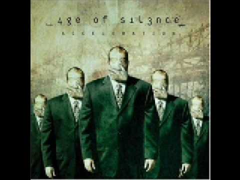 Age of Silence - Acceleration