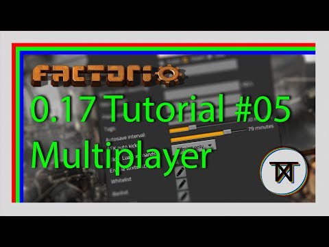 [0.17] Multiplayer - #05 The Complete Factorio Tutorial