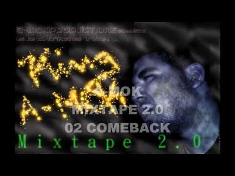 a-mokproductions A-MOK - MIXTAPE 2.0 - 02 COMEBACK