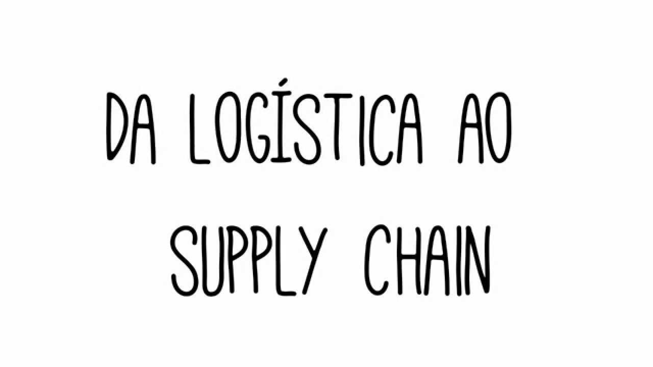Conversando sobre Logística - Da Logística ao Supply Chain