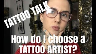 TATTOO TALK | Choosing Your Tattoo Artist | HayleeTattooer
