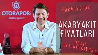 Türkiye'de Akaryakıt Fiyatları Nasıl Belirleniyor?