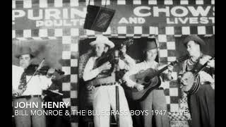 John Henry   Bill Monroe   the Bluegrass Boys  Gra