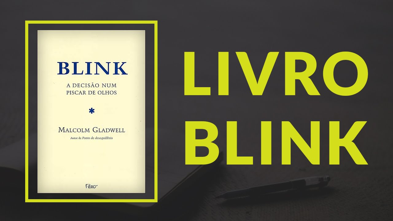 Livro | Blink - Malcolm Gladwell #31