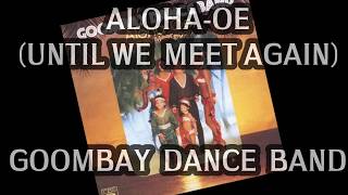 Aloha-oe (Until we meet again) - Goombay Dance Band Subtitulos en español
