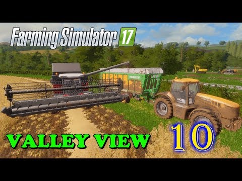 Farming Simulator 17 | Valley View | Timelapse | Episode 10 | WE TAKE A BREAK
