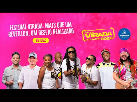 VIRADA SALVADOR 28/12/2024 - BELL • JOÃO GOMES • OLODUM • PSIRICO • THIAGO AQUINO