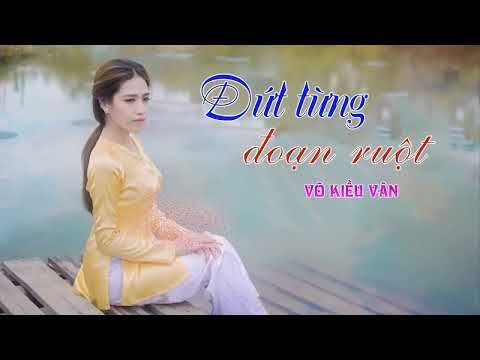 Đứt từng đoạn ruột karaoke lưu ngọc tuyết thanh