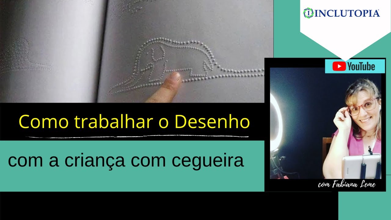 Como trabalhar o Desenho com a criança com cegueira