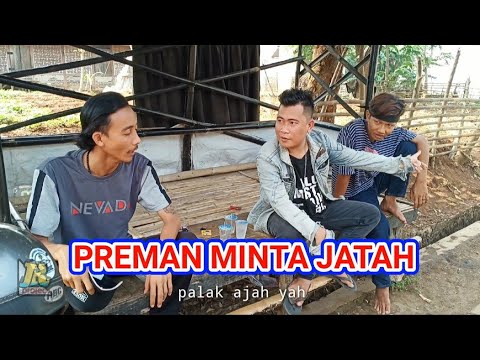 preman minta jatah / film komedi JAWARINGAN project.