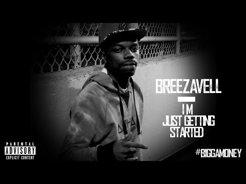 Breezavell - Im Back (Dir. By Kapomob Films)