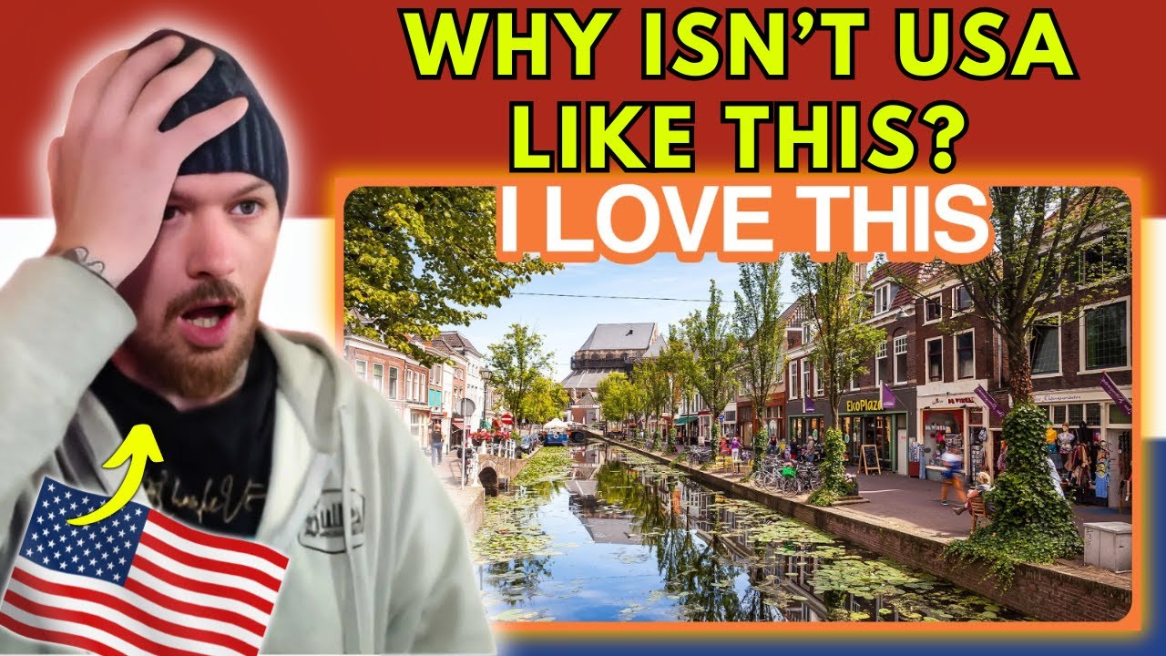 American Reacts to Not Just Bikes | Even Small Towns are Great Here (5 Years in the Netherlands)
