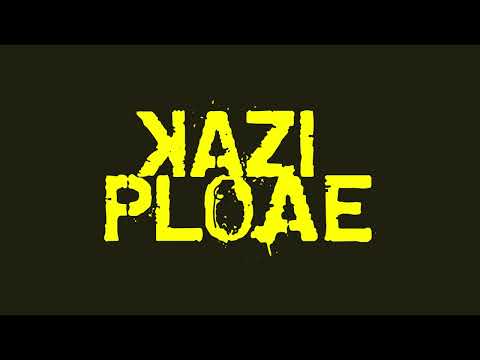 Kazi Ploae - Nici nu contează