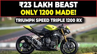 Triumph Speed Triple 1200 RX Launched! | The Ultimate Streetfighter?