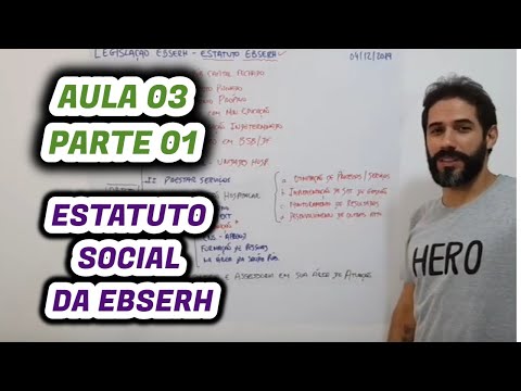 CONCURSO EBSERH 2019 - LEGISLAÇÃO DA EBSERH ESTATUTO SOCIAL