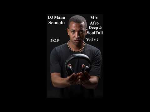 Mix AfroTech  #7 - Manu Semedo