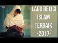 Lagu Islam terbaru 2018 (20 Lagu Religi Islam Terbaik) Lagu Islam terbaru 2018 (20 Lagu Religi Islam Terbaik)