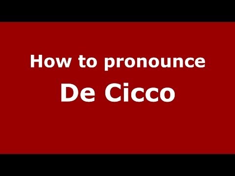 How to pronounce De Cicco (Italian/Italy) - PronounceNames.com