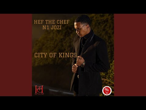 CITY OF KINGS (feat. N1 JOZI)
