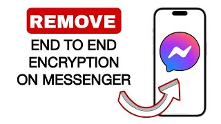 How to Remove End-to-End Encryption in Messenger | Turn Off End-To-End Encryption On Messenger 2024