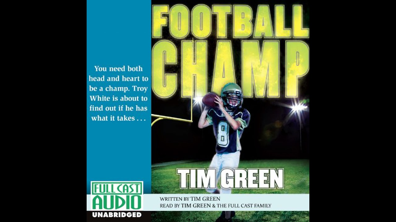 Football Champ Audiobook by Tim Green