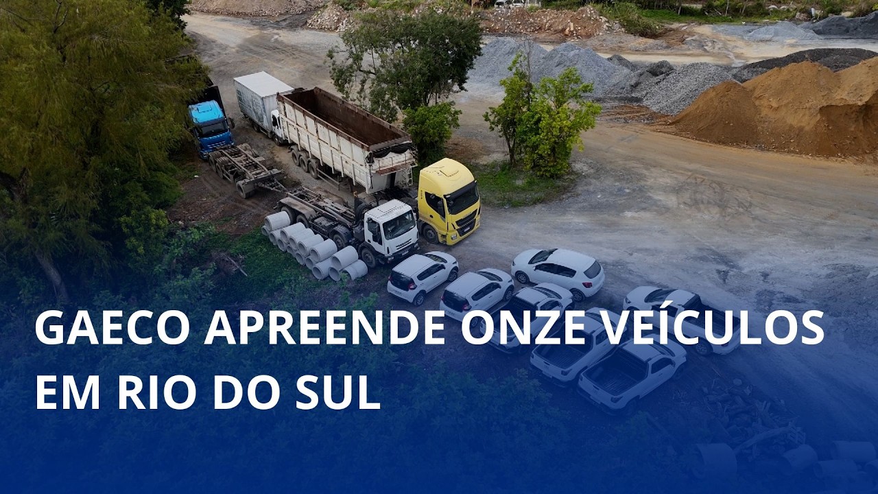 🚨 Gaeco apreende 11 veículos ligados à coleta de lixo em Rio do Sul