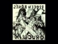 Broken Bones - Crucifix EP (1984)