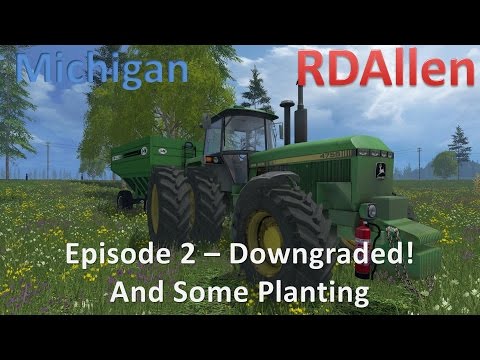 Farming Simulator 15 MP Michigan E2 - We've Downgraded