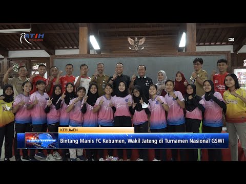 Bintang Manis FC Kebumen, Wakil Jateng di Turnamen Nasional GSWI