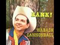 HANK THOMPSON - Wabash Cannonball