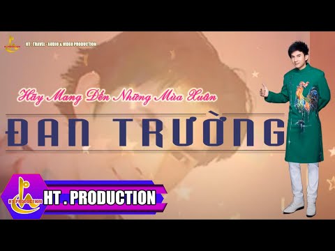 Thể hiện bởi Đan Trường