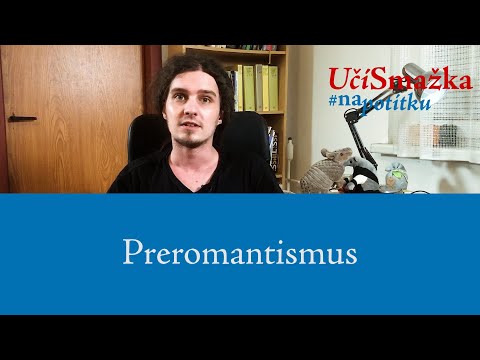 UčíSmažka 23 - Preromantismus