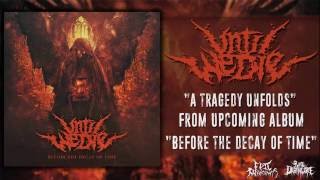 Until We Die - A Tragedy Unfolds (Official Audio)