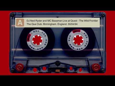 Ned Ryder and Easygroove feat. MC Bassman at Quest - The Wild Frontier - Que Club - 30/04/94