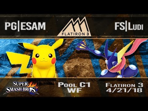 Flatiron 3 - PG|ESAM (Pikachu) Vs. FS|Ludi (Greninja) - Pool C1 Winners Finals