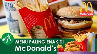 10 Menu di McDonald's yang Paling Enak & Recommended