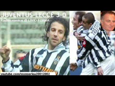 Juventus-Lecce 3-0 - Radiocronaca di Livio Forma (3/2/2002) da "Tutto il calcio minuto per minuto"